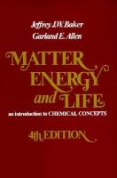 Matter, Energy and Life An Introduction to Chemical Concepts cover