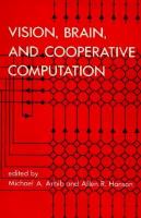 Vision, Brain, and Cooperative Computation cover