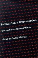 Reclaiming a Conversation The Ideal of the Educated Woman cover
