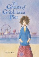 The Ghosts of Gribblesea Pier cover