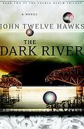 The Dark River Fourth Realm book 2 cover