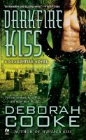Darkfire Kiss : A Dragonfire Novel cover