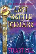 Last Battle of the Icemark cover