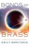 Bonds of Brass : Book 1 of the Bloodright Trilogy cover