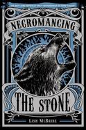 Necromancing the Stone cover