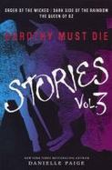 Dorothy Must Die Stories, Volume 3 cover