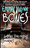 Bones and Other Spine-Tingling Stories cover
