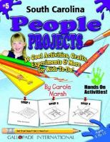 South Carolina People Projects 30 Cool, Activities, Crafts, Experiments & More for Kids to Do to Learn About Your State cover