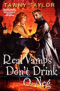 Real Vamps Don't Drink O-neg cover