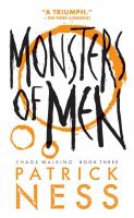 Monsters of Men (Reissue with Bonus Short Story) : Chaos Walking: Book Three cover