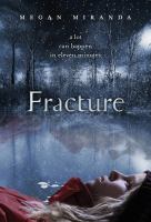 Fracture cover