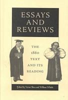 Essays and Reviews The 1860 Text and Its Reading cover