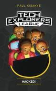 Tech Explorers League - Hacked! cover