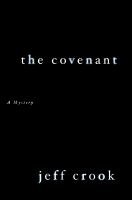 The Covenant : A Mystery cover