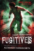 Fugitives : Escape from Furnace 4 cover