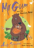 Mr Gum and the Dancing Bear cover