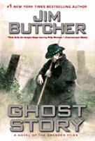 Ghost Story : A Novel of the Dresden Files cover