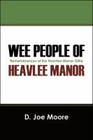 Wee People of Heavlee Manor : Remembrances of the Heavlee Manor Gillie cover