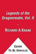 Legends of the Dragonrealm, Vol. II cover