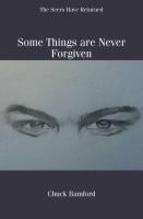 Some Things are Never Forgiven cover