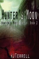 Hunter's Moon (Hunter's Moon Series: Book 2) cover