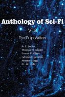 Anthology of Sci-Fi V18, the Pulp Writers cover