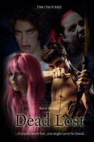 Dead Lost : (Kiera Hudson Series Two) Book 8 cover