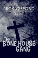 The Bone House Gang cover