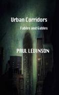 Urban Corridors : Fables and Gables cover