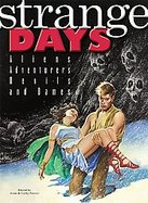 Strange Days Aliens, Adventurers, Devils, and Dames cover