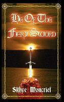 He of the Fiery Sword cover