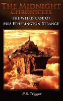 The Midnight Chronicles - the Weird Case of Mrs Etherington-Strange cover