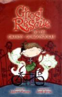 Ghost Rescue and the Greedy Gorgonzolas cover