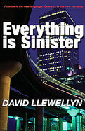 Everything Is Sinister cover