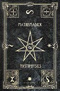 Mathemagick and MetaphysicsThe Probabilities of Pandemonium cover