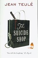 The Suicide Shop A Novel cover