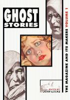 Ghost Stories : The Magazine and Its Makers cover