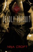 Deadly Pursuit (A Blood Hunter Novel, Book 2) cover