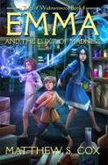 Emma and the Elixir of Madness : Tales of Widowswood Book 4 cover