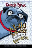 Molly Moon's Incredible Book Of Hypnotism cover