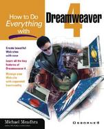 How to Do Everything with Dreamweaver 4 cover