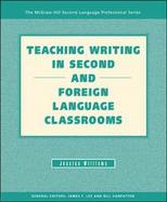 Teaching Writing In Second And Foreign Language Classrooms. cover