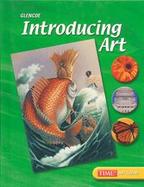 Introducing Art, Grade 6, Student Edition 2005 cover
