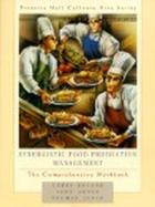 Synergistic Food Production Management The Comprehensive Workbook cover