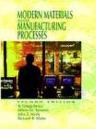Modern Materials and Manufacturing Processes cover