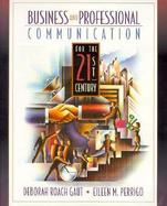 Business and Professional Communication for the 21st Century cover