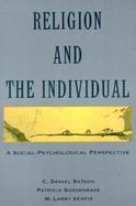 Religion and the Individual: A Social-Psychological Perspective cover
