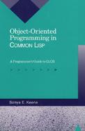 Object Oriented Programming in Common Lisp A Programmers Guide to the Common Lisp Object System cover