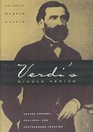 Verdi's Middle Period, 1849-1859 Source Studies, Analysis, and Performance Practice cover
