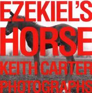 Ezekiel's Horse Photographs cover
